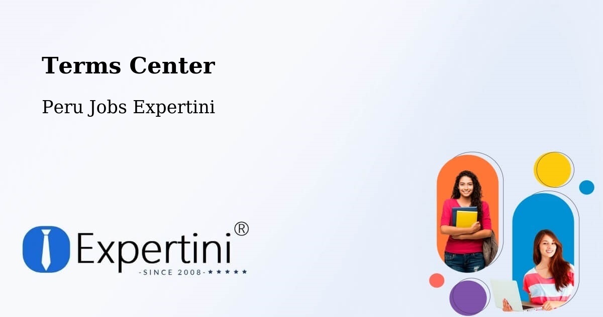 Terms of Service – Cajamarca - Peru Jobs Expertini